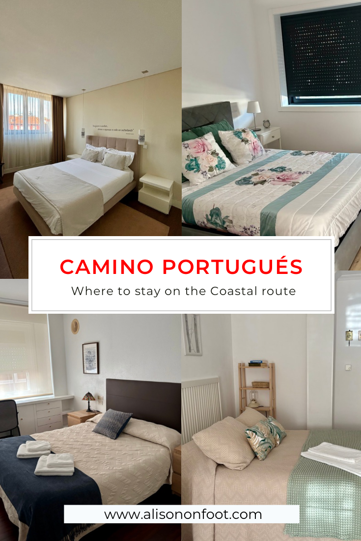 A detailed review of all the accommodation I stayed at while walking the Coastal Route of the Camino Portugués